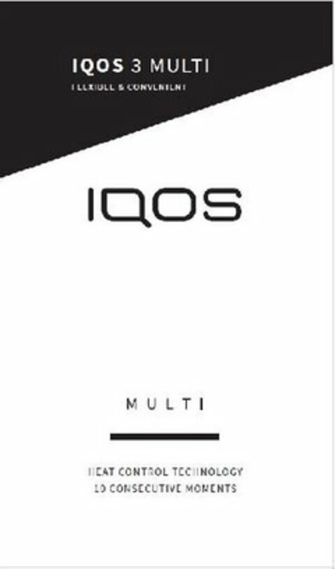 IQOS 3 IQOS MULTI HEAT CONTROL TECHNOLOGY FLEXIBLE & CONVENIENT 10 CONSECUTIVE MOMENTS Logo (USPTO, 22.06.2018)