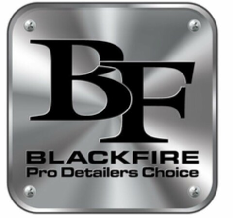 BF BLACKFIRE PRO DETAILERS CHOICE Logo (USPTO, 26.10.2018)