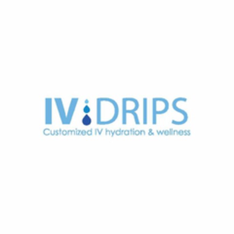 IV DRIPS CUSTOMIZED IV HYDRATION & WELLNESS Logo (USPTO, 12/20/2018)