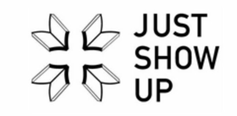 JUST SHOW UP Logo (USPTO, 11.09.2019)