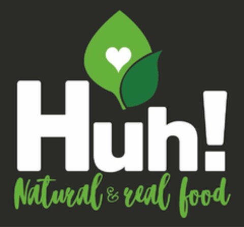 HUH! NATURAL & REAL FOOD Logo (USPTO, 09.06.2020)