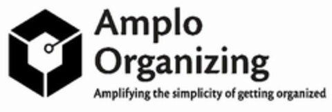 AMPLO ORGANIZING AMPLIFYING THE SIMPLICITY OF GETTING ORGANIZED Logo (USPTO, 24.08.2020)