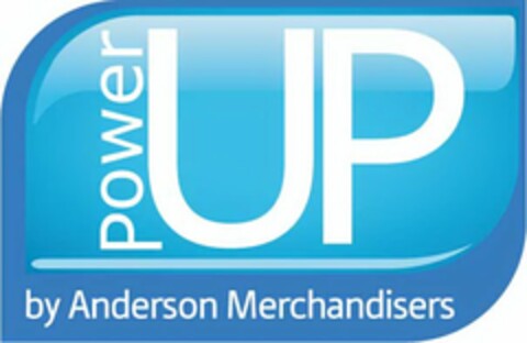 POWER UP BY ANDERSON MERCHANDISERS Logo (USPTO, 24.02.2009)