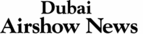 DUBAI AIRSHOW NEWS Logo (USPTO, 26.02.2010)