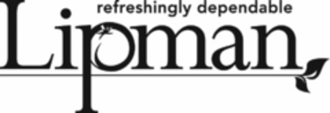 REFRESHINGLY DEPENDABLE LIPMAN Logo (USPTO, 04/25/2011)