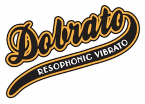 DOBRATO RESOPHONIC VIBRATO Logo (USPTO, 11.04.2012)