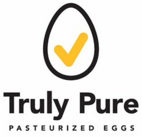 TRULY PURE PASTEURIZED EGGS Logo (USPTO, 02.07.2014)