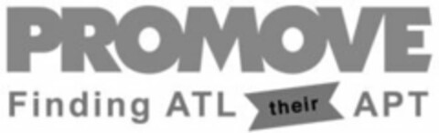 PROMOVE FINDING ATL THEIR APT Logo (USPTO, 10.11.2015)