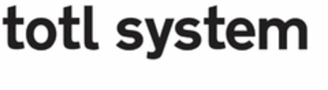 TOTL SYSTEM Logo (USPTO, 08.09.2016)