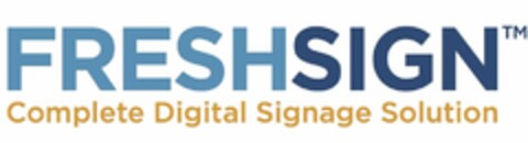 FRESHSIGN COMPLETE DIGITAL SIGNAGE SOLUTION Logo (USPTO, 04.10.2016)