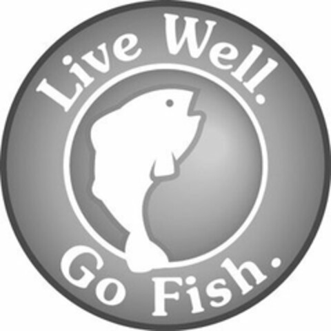 LIVE WELL. GO FISH. Logo (USPTO, 05/11/2017)