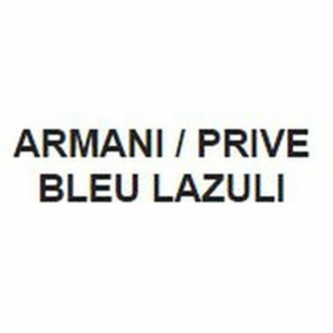 ARMANI / PRIVE BLEU LAZULI Logo (USPTO, 04.12.2017)