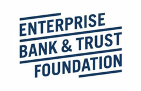 ENTERPRISE BANK & TRUST FOUNDATION Logo (USPTO, 07/03/2019)