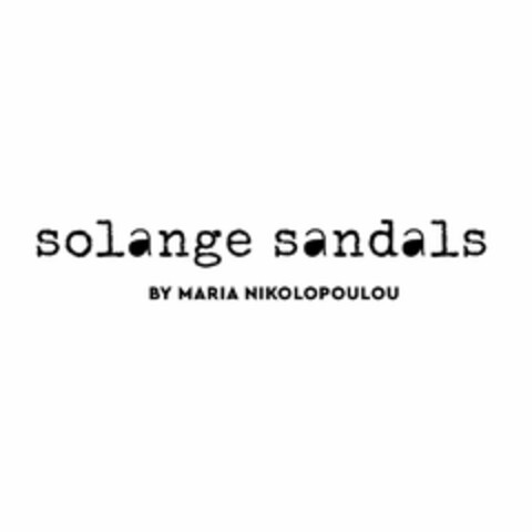 SOLANGE SANDALS BY MARIA NIKOLOPOULOU Logo (USPTO, 02.10.2019)