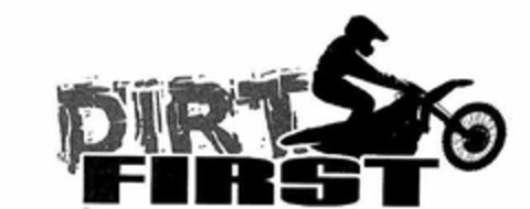 DIRT FIRST Logo (USPTO, 02.10.2019)