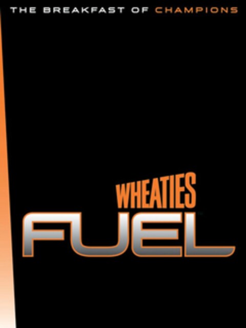 THE BREAKFAST OF CHAMPIONS WHEATIES FUEL Logo (USPTO, 13.11.2009)