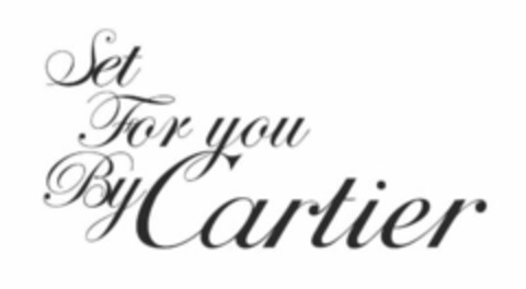 SET FOR YOU BY CARTIER Logo (USPTO, 21.06.2011)
