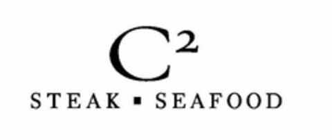 C2 STEAK · SEAFOOD Logo (USPTO, 03.04.2012)