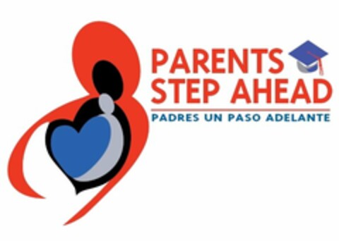 PARENTS STEP AHEAD PADRES UN PASO ADELANTE Logo (USPTO, 26.09.2013)