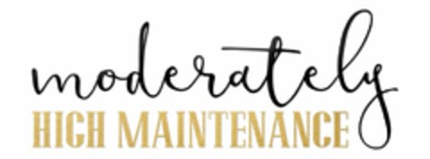 MODERATELY HIGH MAINTENANCE Logo (USPTO, 05.07.2016)