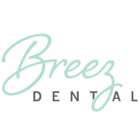 BREEZ DENTAL Logo (USPTO, 02/25/2020)