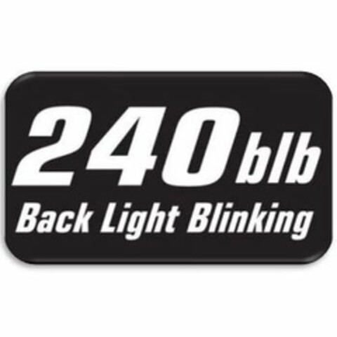 240 BLB BACK LIGHT BLINKING Logo (USPTO, 30.12.2013)