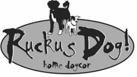 RUCKUS DOG! HOME DOGCOR Logo (USPTO, 10/20/2015)