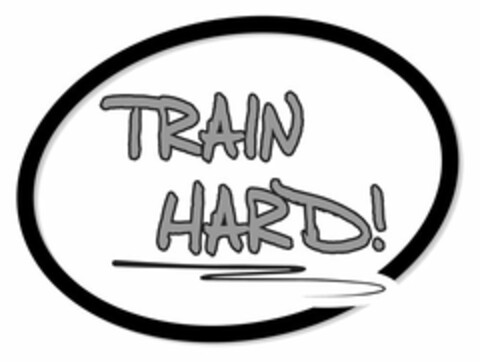 TRAIN HARD! Logo (USPTO, 02/07/2016)