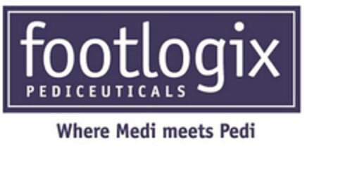 FOOTLOGIX PEDICEUTICALS WHERE MEDI MEETS PEDI Logo (USPTO, 04.08.2017)