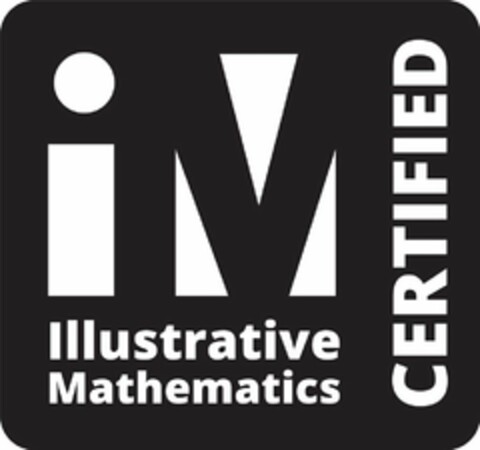 IM ILLUSTRATIVE MATHEMATICS CERTIFIED Logo (USPTO, 03/07/2019)