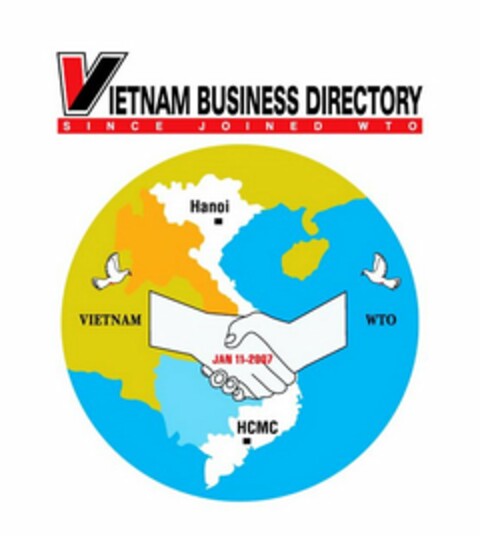 VIETNAM BUSINESS DIRECTORY SINCE JOINED WTO HANOI VIETNAM HCMC WTO JAN 11-2007 Logo (USPTO, 20.02.2009)