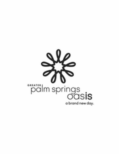 GREATER PALM SPRINGS OASIS A BRAND NEW DAY. Logo (USPTO, 03.04.2012)