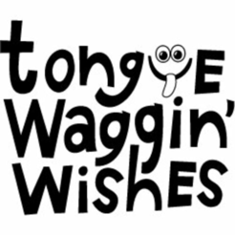 TONGUE WAGGIN WISHES Logo (USPTO, 13.11.2013)