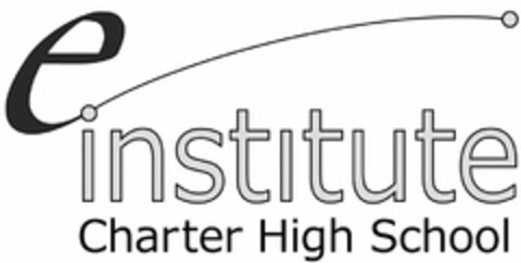 E INSTITUTE CHARTER HIGH SCHOOL Logo (USPTO, 16.04.2010)