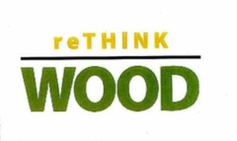 RETHINK WOOD Logo (USPTO, 09.12.2011)