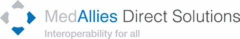 MEDALLIES DIRECT SOLUTIONS INTEROPERABILITY FOR ALL Logo (USPTO, 09/19/2012)