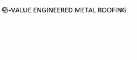 VALUE ENGINEERED METAL ROOFING Logo (USPTO, 07.08.2015)