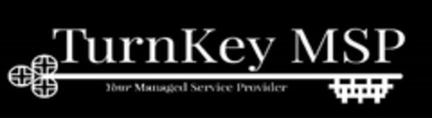 TURNKEY MSPYOUR MANAGED SERVICE PROVIDER Logo (USPTO, 06.10.2016)