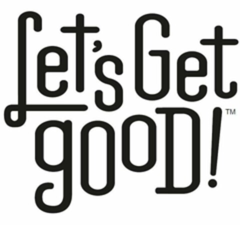 LET'S GET GOOD! Logo (USPTO, 12/31/2017)