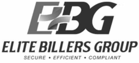 EBG ELITE BILLERS GROUP SECURE · EFFICIENT · COMPLIANT Logo (USPTO, 04/03/2019)