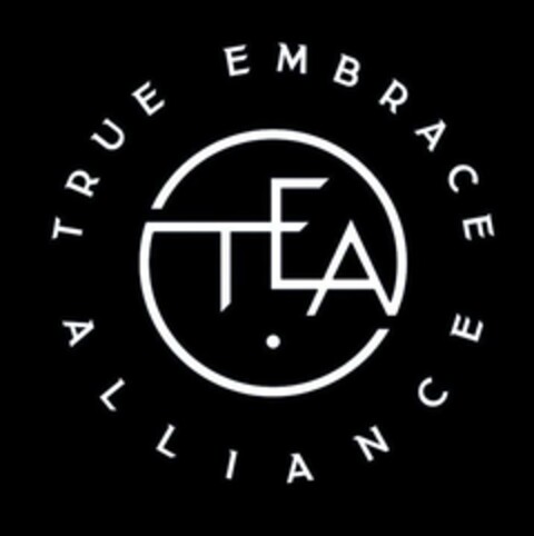 TRUE EMBRACE ALLIANCE TEA Logo (USPTO, 04/12/2020)