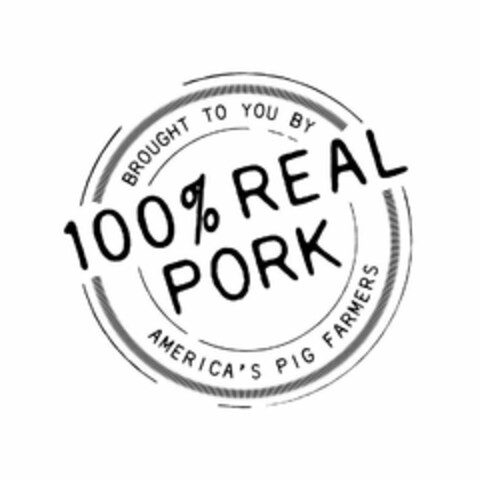 100% REAL PORK BROUGHT TO YOU BY AMERICA'S PIG FARMERS Logo (USPTO, 03.09.2020)