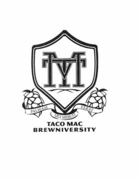 TM PALMAM QUI MERUIT FERAT TACO MAC BREWNIVERSITY Logo (USPTO, 08/10/2009)