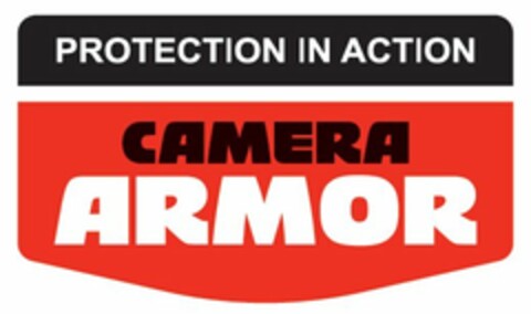 PROTECTION IN ACTION CAMERA ARMOR Logo (USPTO, 09.09.2010)