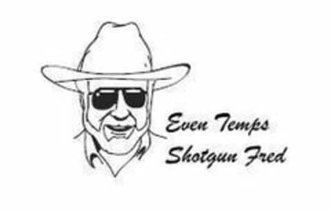 EVEN TEMPS SHOTGUN FRED Logo (USPTO, 25.02.2013)