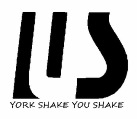 YORK SHAKE YOU SHAKE Logo (USPTO, 08.08.2015)