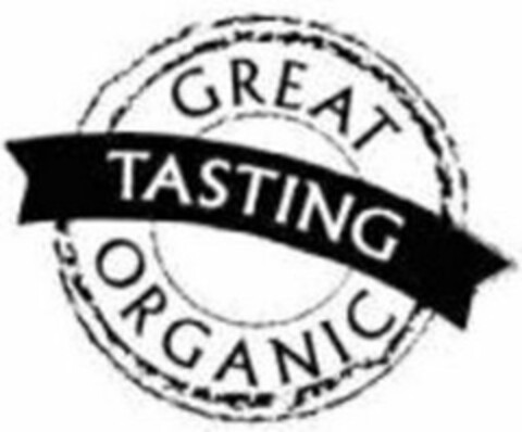 GREAT TASTING ORGANIC Logo (USPTO, 03/28/2016)