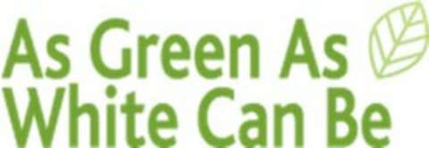 AS GREEN AS WHITE CAN BE Logo (USPTO, 01.09.2016)