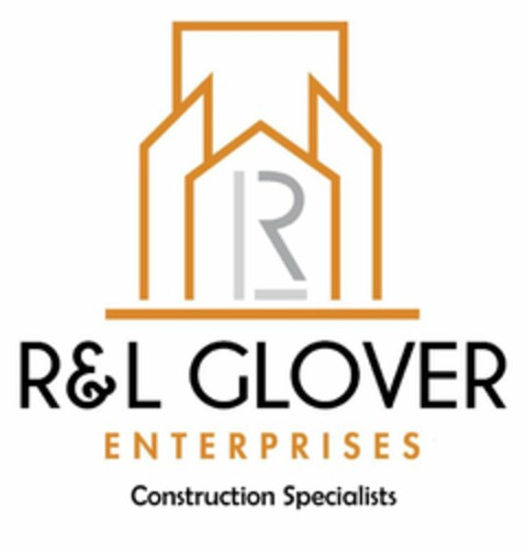 R R&L GLOVER ENTERPRISES CONSTRUCTION SPECIALISTS Logo (USPTO, 11.10.2017)