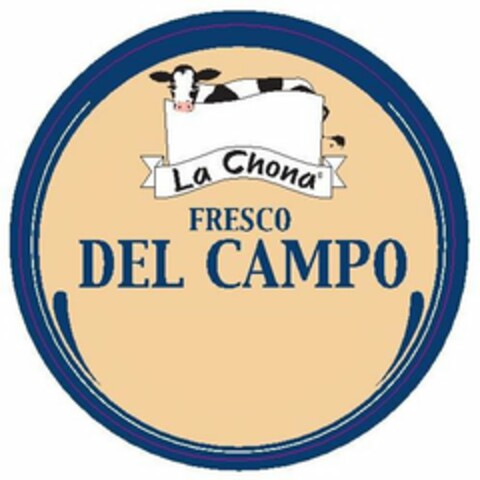 LA CHONA FRESCO DEL CAMPO Logo (USPTO, 11/05/2019)